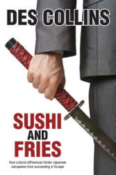 Sushi and Fries - DES Collins (ISBN: 9781910266151)