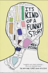 Ned Vizzini: It's Kind of a Funny Story (ISBN: 9780786851973)