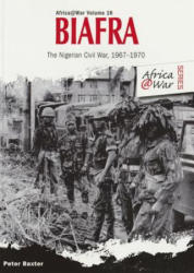 Peter Baxter - Biafra - Peter Baxter (ISBN: 9781909982369)