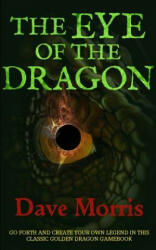 Eye of the Dragon - Dave Morris, Russ Nicholson (ISBN: 9781909905283)