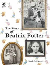 Story of Beatrix Potter - Sarah Gristwood (ISBN: 9781909881808)