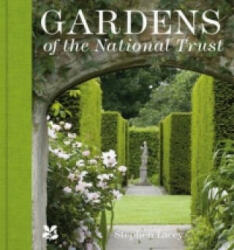 Gardens of the National Trust - Stephen Lacey (ISBN: 9781909881792)