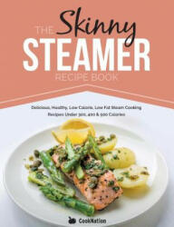 Skinny Steamer Recipe Book - Cooknation (ISBN: 9781909855670)
