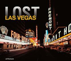 Lost Las Vegas - Jeff Burbank (ISBN: 9781909815032)