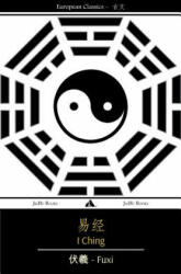 I Ching - Fuxi (ISBN: 9781909669383)