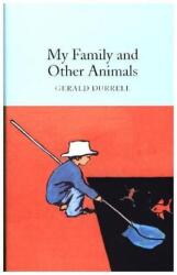 My Family and Other Animals - Gerald Durrell (ISBN: 9781909621985)