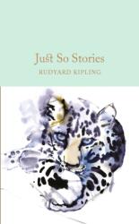 Just So Stories (ISBN: 9781909621800)
