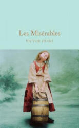 Les Miserables - Victor Hugo (ISBN: 9781909621497)