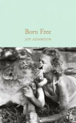 Born Free - Joy Adamson (ISBN: 9781909621480)