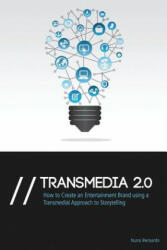 Transmedia 2.0 - Nuno Bernardo (ISBN: 9781909547018)