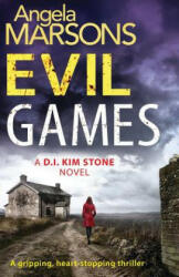 Evil Games - Angela Marsons (ISBN: 9781909490963)