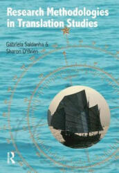 Research Methodologies in Translation Studies - Gabriela Saldanha (ISBN: 9781909485006)