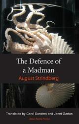 The Defence of a Madman (ISBN: 9781909408159)