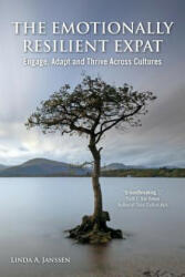 Emotionally Resilient Expat - Linda A. Janssen (ISBN: 9781909193338)