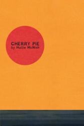 Cherry Pie (ISBN: 9781909136557)