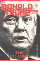 Trump: The Rhetoric (ISBN: 9781908998934)