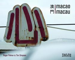 Macao Macau - Roger Palmer (ISBN: 9781908966414)