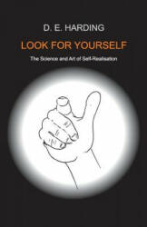 Look For Yourself - Douglas Edison Harding (ISBN: 9781908774118)