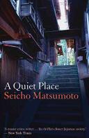 Quiet Place - Seicho Matsumoto (ISBN: 9781908524638)