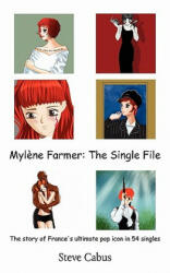 Mylene Farmer - Steve Cabus (ISBN: 9781908105783)