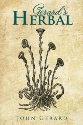 Gerard's Herball (ISBN: 9781906830724)
