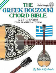 Greek Bouzouki Chord Bible - Tobe A. Richards (ISBN: 9781906207304)