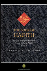 Book of Hadith - Charles le Gai Eaton (ISBN: 9781904510178)