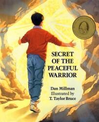 Secret of the Peaceful Warrior - Dan Millman (ISBN: 9780915811236)