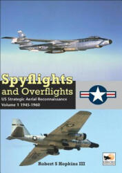 Spyflights And Overflights - Robert Hopkins (ISBN: 9781902109503)