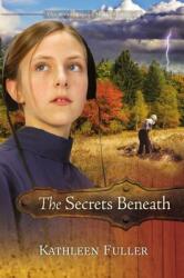 The Secrets Beneath 2 (ISBN: 9781400316205)