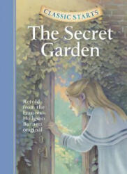 Classic Starts (R): The Secret Garden - Frances Hodgson Burnett (ISBN: 9781402713194)