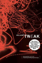 Nic Sheff - Tweak - Nic Sheff (ISBN: 9781416913627)