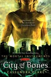 City of Bones (ISBN: 9781416914280)