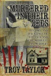 Murdered in Their Beds (ISBN: 9781892523785)
