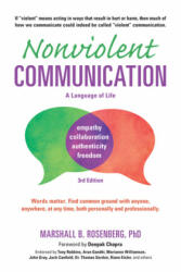 Nonviolent Communication: A Language of Life - Marshall B. Rosenberg, Deepak Chopra (ISBN: 9781892005281)