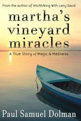 Martha's Vineyard Miracles (ISBN: 9781890115029)