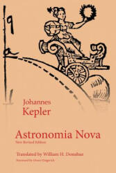 Astronomia Nova - Johannes Kepler, William H. Donahue (ISBN: 9781888009484)