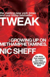 Nic Sheff - Tweak - Nic Sheff (ISBN: 9781416972198)