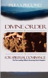 Divine Order for Spiritual Dominance (ISBN: 9781886288119)