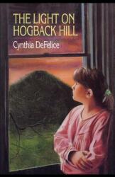 The Light on Hogback Hill (ISBN: 9781416986911)