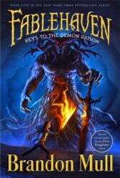 Keys to the Demon Prison - Brandon Mull (ISBN: 9781416990291)