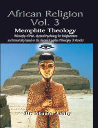 Memphite Theology - Muata Abhaya Ashby (ISBN: 9781884564079)