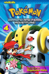 Pokemon Diamond and Pearl Adventure! , Vol. 4 - Shigekatsu Ihara (ISBN: 9781421526744)