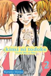 Kimi Ni Todoke: From Me to You Vol. 2 2 (ISBN: 9781421527567)