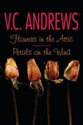 Flowers in the Attic/Petals on the Wind (ISBN: 9781442403017)