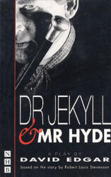 Dr Jekyll and Mr Hyde - David Edgar (ISBN: 9781854592972)