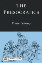 Presocratics - Edward Hussey (ISBN: 9781853994852)