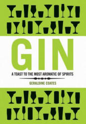 Geraldine Coates - Gin - Geraldine Coates (ISBN: 9781853757884)
