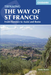 Way of St Francis - Sandy Brown (ISBN: 9781852846268)