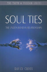 Soul Ties - David Cross (ISBN: 9781852404512)